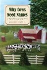 Randy James - Why Cows Need Names