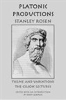 Andy German, Stanley Rosen, Andrew German, Andy German - Platonic Production: Theme and Variations: The Gilson Lectures