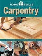 Editors of Cool Springs Press, Cool Springs Press - Carpentry