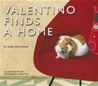 Andy Whiteside, Catherine Hnatov - Valentino Finds a Home