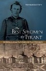 Professor Thomas (Brandeis University) Doherty, Professor Thomas (University of Tennessee University of Tennessee Doherty, Thomas Doherty, DOHERTY THOMAS - The Best Specimen of a Tyrant