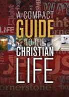 Karen Lee-Thorp, The Navigators, The Navigators - COMPACT GUIDE TO THE CHRISTIAN LIFE REPA