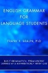 Frank X Braun, Frank X. Braun - English Grammar for Language Students