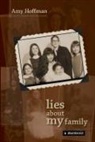 Amy Hoffman, Hoffman Amy - Lies About My Family