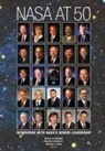 NASA, Steven J. Dick, Rebecca Wright - NASA at 50