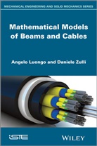 A. Luongo, Angel Luongo, Angelo Luongo, Daniele Zulli - Mathematical Models of Beams and Cables