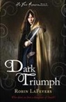 Robin LaFevers - Dark Triumph