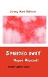 Jeremy Mark Robinson - Spirited Away