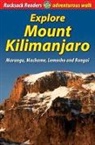 Jacquetta Megarry - Explore Mount Kilimanjaro (4 ed)