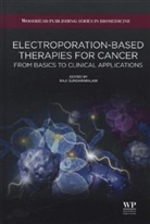 Dr. Raji Sundararajan, Dr. Raji (Purdue University Sundararajan, Raji Sundararajan, Raji Ed Sundararajan, Dr. Raji (Purdue University Sundararajan, R Sundararajan... - Electroporation-Based Therapies for Cancer