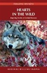 Roxanne Willems Snopek, Roxanne Willems Snopek, Roxanne Willems Snopek - Hearts in the Wild