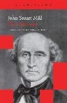 John Stuart Mill - De la libertad