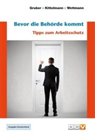 Harald Gruber, Marlies Kittelmann, Othmar Wettmann - Bevor die Behörde kommt, 2 Teile