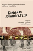 Holger Bergmann, Jan Brokof, Salya Föhr, Matthias Frense, Steffen Georgi, Moritz Hannemann... - Kommando Johann Fatzer