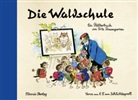 Fritz Baumgarten, C F Schlichtegroll, Fritz Baumgarten - Die Waldschule