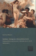 Emil K. Blümml, Emil Karl Blümml - Futilitates - Beiträge zur volkskundlichen Erotik