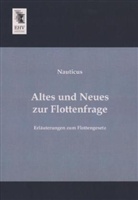 Nauticus - Altes und Neues zur Flottenfrage