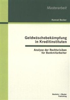 Konrad Becker - Geldwäschebekämpfung in Kreditinstituten