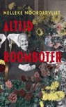 Nelleke Noordervliet - Altijd roomboter