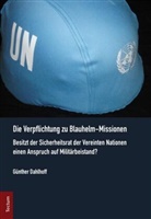 Günther Dahlhoff - Die Verpflichtung zu Blauhelm-Missionen