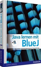 David Barnes, David J. Barnes, Michael Kölling - Java lernen mit BlueJ, m. CD-ROM