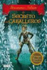 Geronimo Stilton, Danilo Barozzi - El secreto de los caballeros