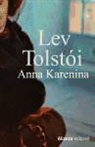 Lev Nikolaevich Tolstoï - Anna Karenina