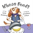 Jonathan Litton, Kate Daubney - Whose Food?