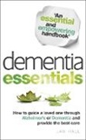 Jan Hall, Jan Rowley Hall, Hall Jan, Huw Rowley - Dementia Essentials