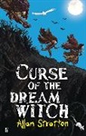 Allan Stratton - Curse of the Dream Witch