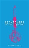 Alessandro Delfanti - Biohackers