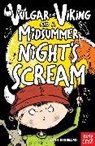 Odin Redbeard, Redbeard Odin, Sarah Horne - Vulgar the Viking and a Midsummer Night''s Scream