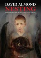 David Almond - Nesting