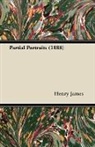 Henry James - Partial Portraits (1888)