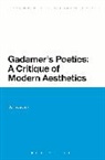 John Arthos, Arthos John - Gadamer's Poetics: A Critique of Modern Aesthetics