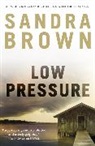 Sandra Brown - Low Pressure