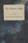 Guy de Maupassant, Guy de Maupassant - The Maison Tellier