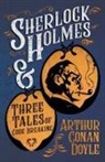 Arthur Conan Doyle - Sherlock Holmes and Three Tales of Code Breaking;A Collection of Short Mystery Stories - With Original Illustrations by Sidney Paget & Charles R. Macauley