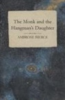 Ambrose Bierce - The Monk and the Hangman's Daughter