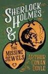 Arthur Conan Doyle - Sherlock Holmes and the Missing Jewels;A Collection of Short Mystery Stories - With Original Illustrations by Sidney Paget & Charles R. Macauley