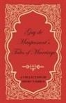 Guy de Maupassant, Guy de Maupassant - Guy de Maupassant's Tales of Marriage - A Collection of Short Stories