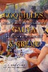 G Y Dryansky, G. Y. Dryansky, Gy Dryansky, Joanne Dryansky - Coquilles, Calva and Creme