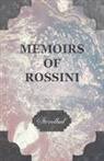 Stendhal - Memoirs of Rossini