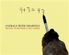 Michael Dumontier, Michael Farber Dumontier, Neil Dumontier, Neil Farber Dumontier, Neil Farber - Animals With Sharpies