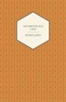Henry James - The Birthplace (1903)