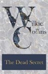 Wilkie Collins - The Dead Secret