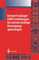 Jens Sauerbrey - Entwurf analoger CMOS Schaltungen für extrem niedrige Versorgungsspannungen