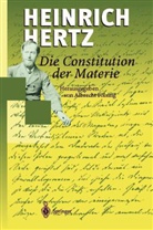 Heinrich Hertz, Albrech Fölsing, Albrecht Fölsing - Die Constitution der Materie