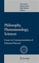 Carlo Ierna, Hann Jacobs, Hanne Jacobs, Filip Mattens - Philosophy, Phenomenology, Sciences