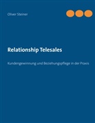 Oliver Steiner - Relationship Telesales